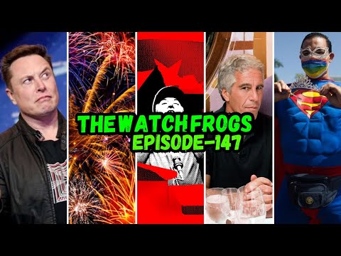 Watch Frogs Show 147 - America Party, Epstein, Woke Superman & Moar