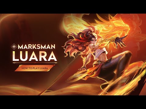 Luara Tutorial | Honor of Kings
