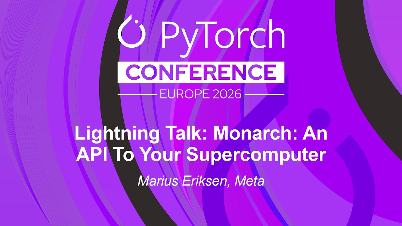 Lightning Talk: Monarch: An API To Your Supercomputer - Marius Eriksen, Meta
