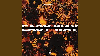 Easy Way Music Video