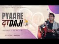 Pyaare Dadaji Reprise Special Grandfather Songs Vicky D Parekh