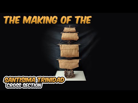 The making of the Santisima Trinidad cross section