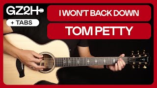 Download lagu I Won't Back Down Guitar Tutorial - Tom Petty Guitar Lesson |Chords   Slide Solo   TAB| mp3