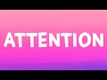 Charlie Puth Attention Lyrics
