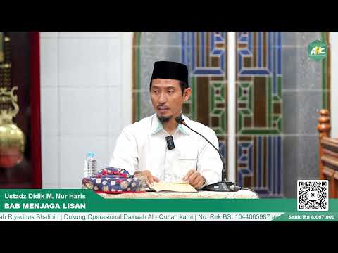 TAMASYA | KITAB SYARAH RIYADHUS SHALIHIN “BAB MENJAGA LISAN”