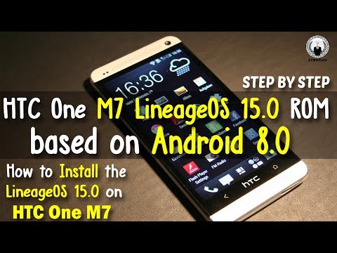 How to Install the LineageOS 15.0 on HTC One M7 | LineageOS Based On Android OREO (Official Video)