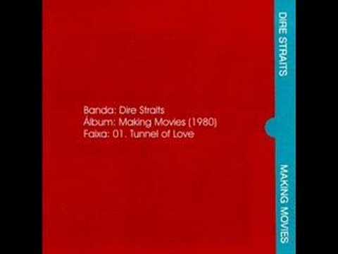 Dire Straits - Tunnel of Love [Making Movies, 1980]