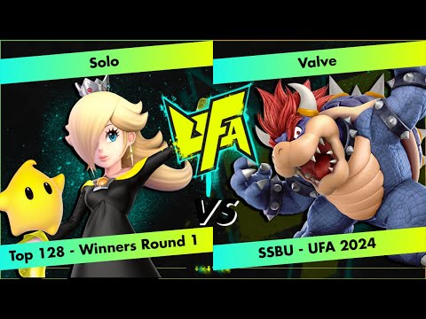 UFA 2024 SSBU - Solo (Rosalina & Luma) vs Valve (Bowser) - Top 128 Winners Round 1  - SSBU Singles