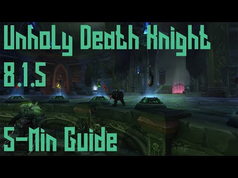 8.1.5 Unholy DK Quick Guide