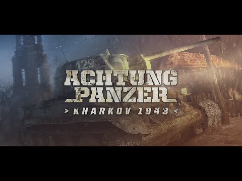 Watch trailer for Achtung Panzer: Kharkov 1943 GOG.COM Key GLOBAL