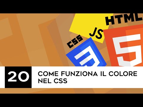 Sviluppo web per principianti - 20 - Come funziona il colore nel css