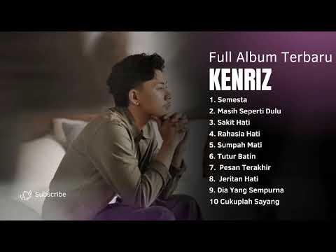 Kenriz Full Album Semesta Nonstop Tanpa Iklan Live 2024