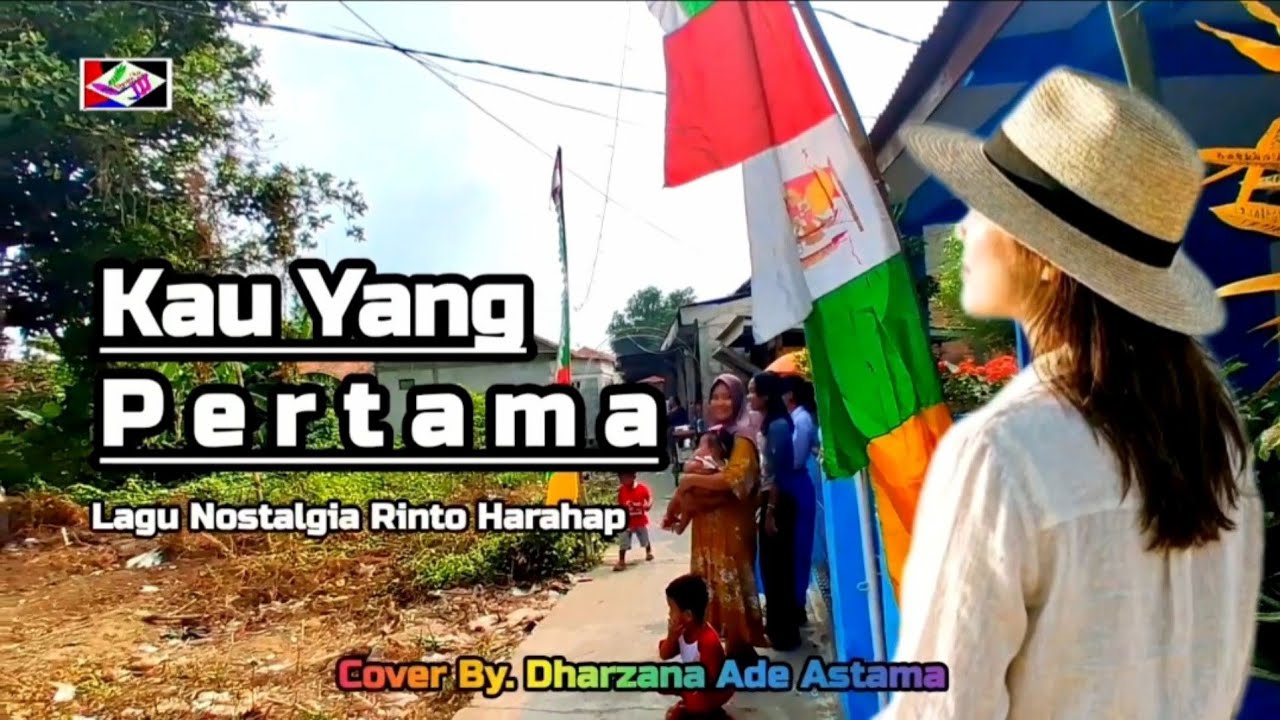 Kau Yang Pertama - Dharzana Ade Astama Cover Lagu Nostalgia Rinto Harahap