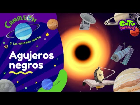 Agujeros negros - Camaleón y las naturales ciencias