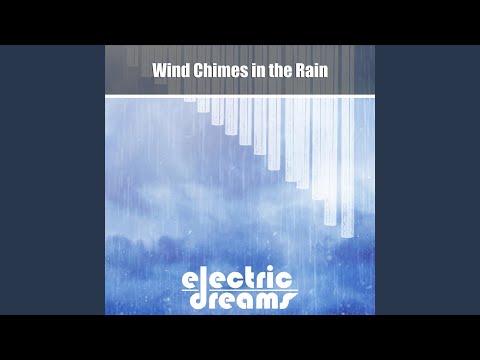 Wind Chimes in the Rain