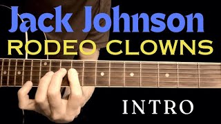 Jack Johnson Rodeo Clowns guitar lesson