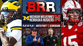 21 Michigan Wolverines vs Nebraska Cornhuskers | LIVE | Scoreboard | Play By Play | Postgame Show