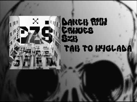ERWUES ft. DANEK RMW & S.Z.K - Tak to wygląda (Prod.VINTAGEMAN)