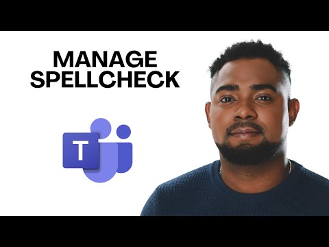 How to Manage Spell Check in Microsoft Teams (Turn On, Off & Change Language)