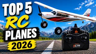 Top 5 Best RC Planes for Beginners in 2026