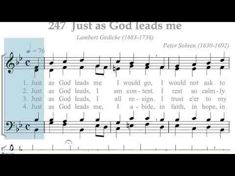 Hymnal 247 Just as God leads me