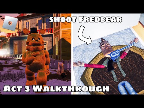 Hello Fredbear [ACT 3] Walkthrough on Roblox