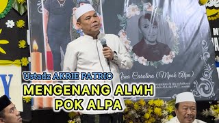 Download lagu Ustadz Akri Patriot remembers the late Pok Alpa || Ustadz Akri Patriot's sermon on Mpok Alpa's ta... mp3 Download lagu Ustadz Akri Patriot remembers the late Pok Alpa || Ustadz Akri Patriot's sermon on Mpok Alpa's ta... mp3