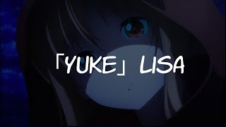 Download lagu 「Yuke」by LiSA | SAO : Progressive Theme Song Full (Lirik & Terjemahan) mp3
