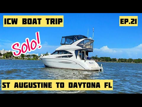 Solo ICW Boat Trip - NY to Florida ep21 - St Augustine to Daytona Beach