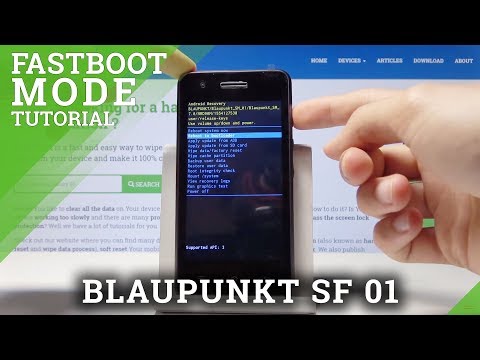 Fastboot Mode BLAUPUNKT SF 01 - How to Open & Use Fastboot