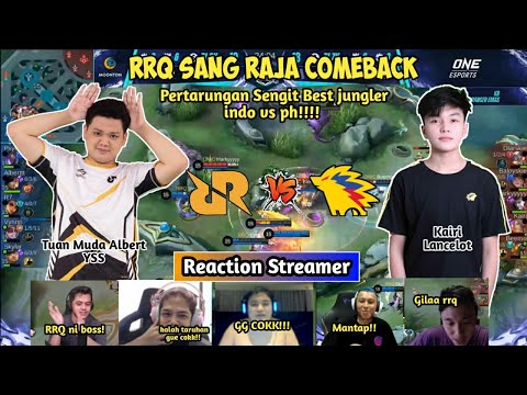 GILA COKK!! THE REAL RAJA COMEBACK, REACTION PARA STREAMER BIKIN TEGANG NONTONNYA, RRQ VS ONIC PH