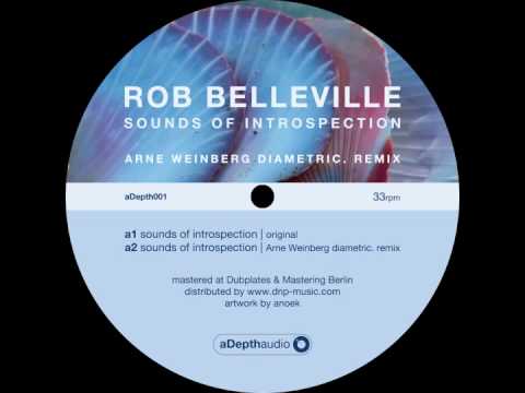 Rob Belleville - Sounds of Introspection (Original) - aDepth audio