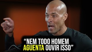 DAVID GOGGINS DESCREVE UM VERDADEIRO HOMEM