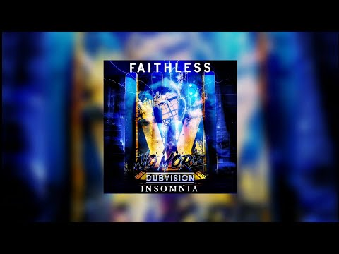 No More vs Insomnia (W&W Mashup) - DubVision vs Faithless...