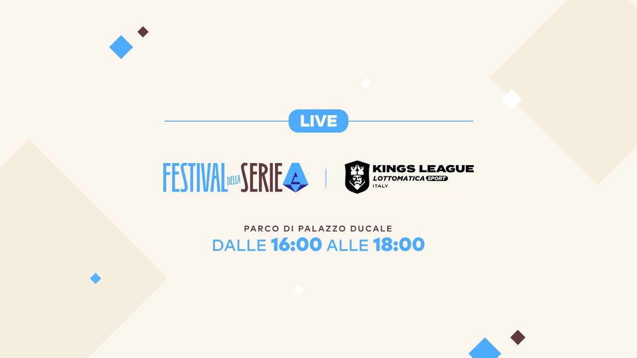 🔴 LA KINGS LEAGUE AL FESTIVAL DELLA SERIE A
