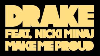 Drake - Make Me Proud ft. Nicki Minaj