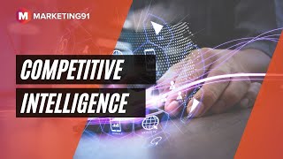 What is Competitive Intelligence? How to gather competitive intelligen
