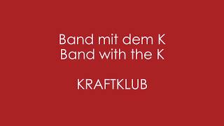 Band mit dem K Music Video