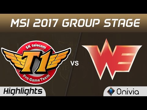 SKT vs WE Highlights MSI 2017 Group SK Telecom vs Team WE by Onivia