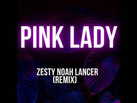 미소 (MISO) - Pink Lady (Zesty Noah Lancer Remix)