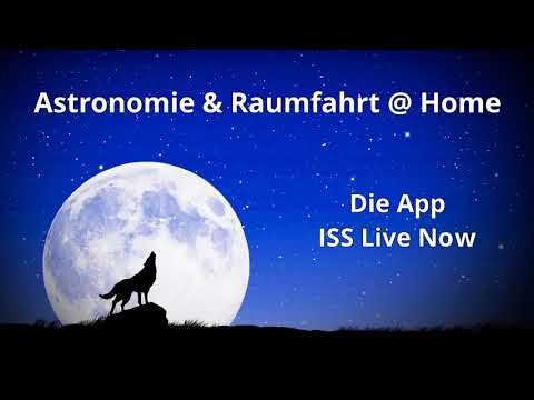 Die App "ISS Live Now"