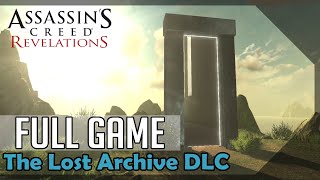 Assassin's Creed Revelations (All Collectibles) - The Lost Archive DLC – 100% Full Game Walkthrough