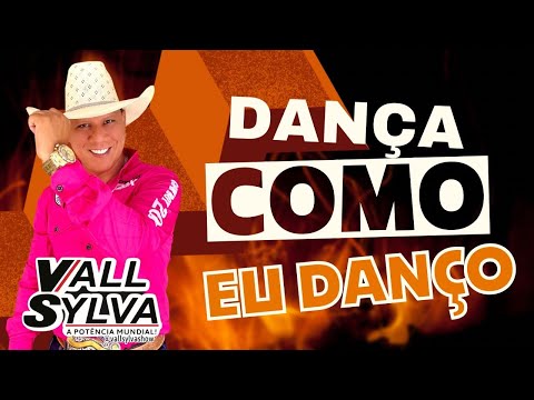 DANÇA COMO EU DANÇO - DVD VALL SYLVA