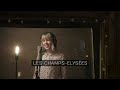 Les Champs-Elysées - pomplamoose French-English lyrics