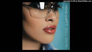 Keke Wyatt - Nothing In This World (feat. Avant) (432Hz)