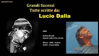 Lucio Dalla - 2004 - Andrea Bocelli - Quante volte ti ho cercata