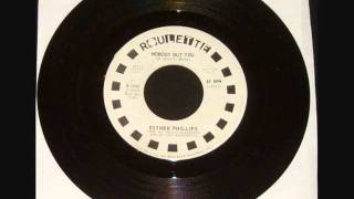 Esther Phillips - Nobody But You.wmv