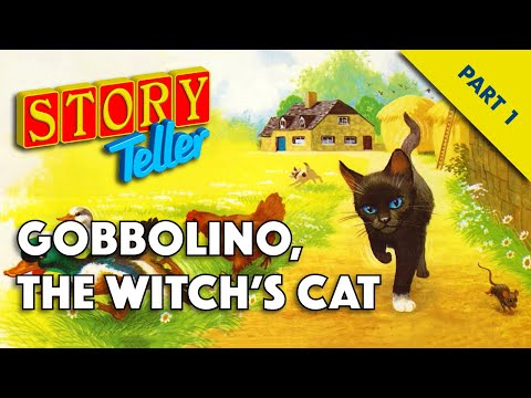 Story Teller Part 1: Gobbolino, The Witch's Cat [Episode 1 of 4] (Magazine & Tape)