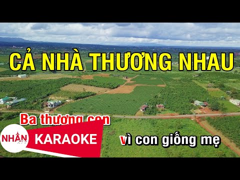 Cả Nhà Thương Nhau (Karaoke Beat)