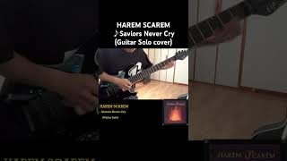 HAREM SCAREM - Saviors Never Cry - Guitar Solo (Covered by Kosuke)
